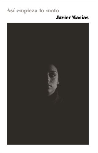 Cover image for Asi empieza lo malo / Thus Bad Begins: (Thus Bad Begins - Spanish-language edition)