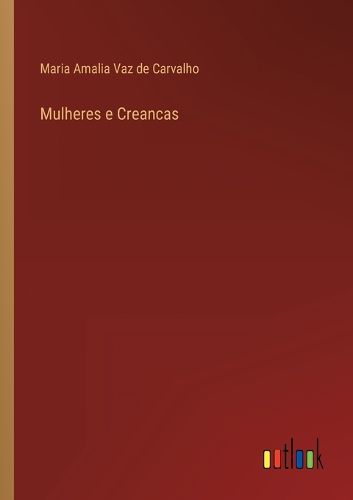 Cover image for Mulheres e Creancas