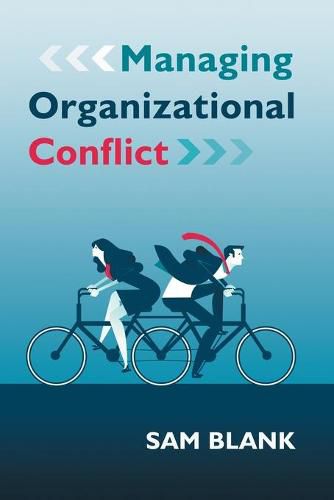 Cover image for Managing Organizational Conflict