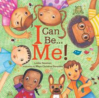 Cover image for I Can Be Me!