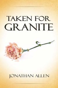 Cover image for Taken for Granite