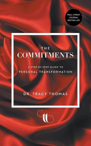 Cover image for The Commitments: A Step-by-Step Guide to Personal Transformation