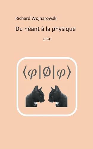 Cover image for Du neant a la physique: Nouvelle edition, 2017