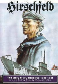 Cover image for Hirschfeld: The Story of a U-Boat NCO, 1940-1946