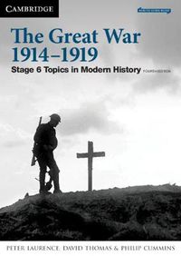 Cover image for The Great War 1914-1919: Stage 6 Modern History