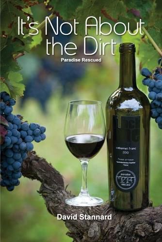Cover image for It's Not About the Dirt