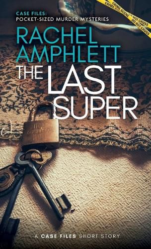 The Last Super: A short crime fiction story