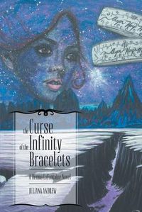 Cover image for The Curse of the Infinity Bracelets