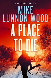 Cover image for A Place To Die