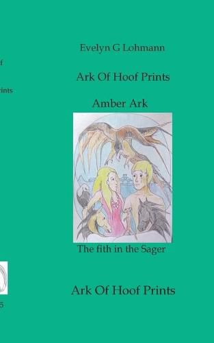 Cover image for Amber Ark: Ark of Hoof Prints