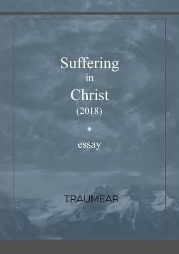 Suffering in Christ