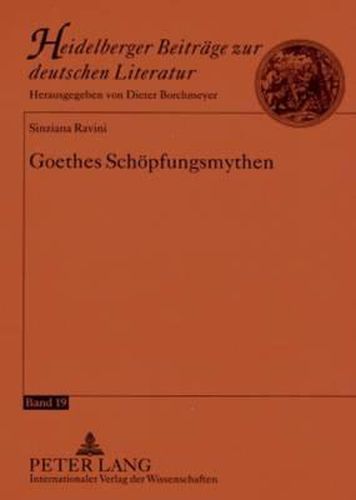Cover image for Goethes Schoepfungsmythen