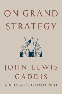 Cover image for On Grand Strategy