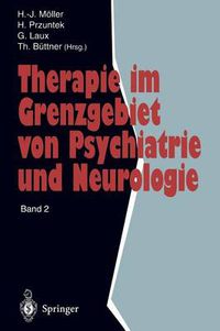 Cover image for Therapie Im Grenzgebiet Von Psychiatrie Und Neurologie