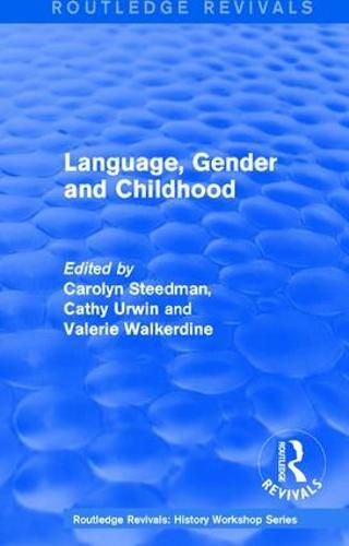 Cover image for Routledge Revivals: Language, Gender and Childhood (1985)