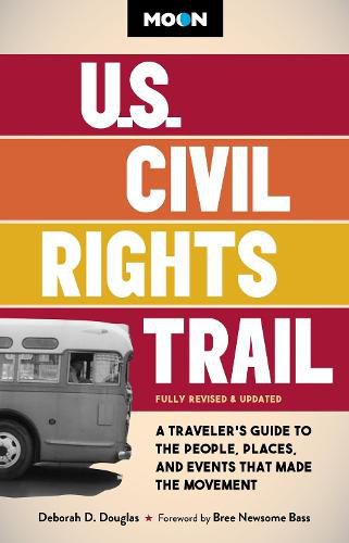 Cover image for Moon U.S. Civil Rights Trail (Second Edition)
