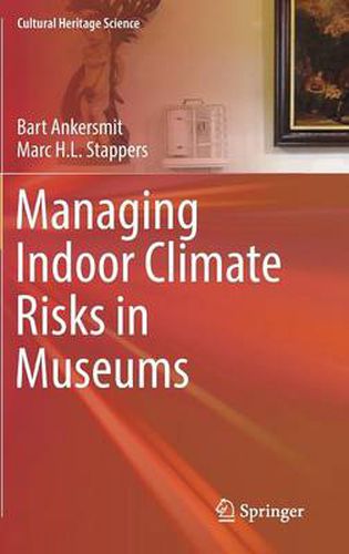 Cover image for Managing Indoor Climate Risks in Museums