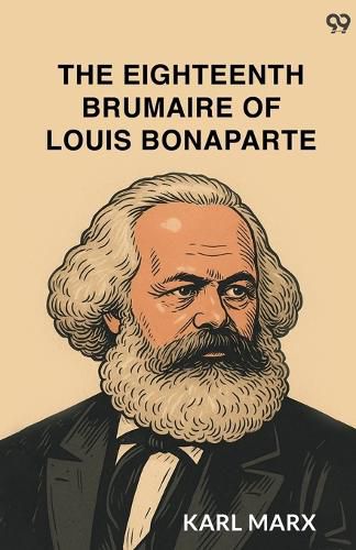 Cover image for The Eighteenth Brumaire Of Louis Bonaparte (Edition1)