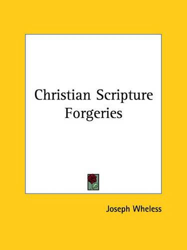 Cover image for Christian Scripture Forgeries