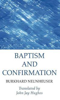 Cover image for Baptism and Confirmation