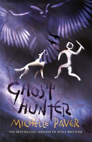 Cover image for Chronicles of Ancient Darkness: Ghost Hunter: Book 6 from the bestselling author of Wolf Brother