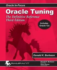 Cover image for Oracle Tuning: The Definitive Reference