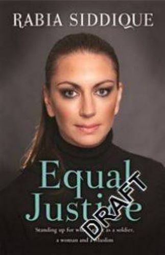 Equal Justice: My Journey As A Woman, A Soldier And A Muslim