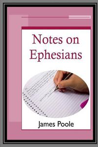 Cover image for Notes on Ephesians