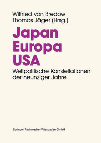 Cover image for Japan. Europa. Usa.: Weltpolitische Konstellationen Der 90er Jahre