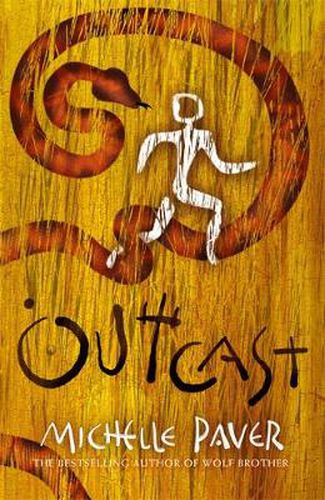 Chronicles of Ancient Darkness: Outcast: Book 4 from the bestselling author of Wolf Brother