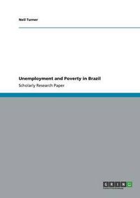 Cover image for Unemployment and Poverty in Brazil