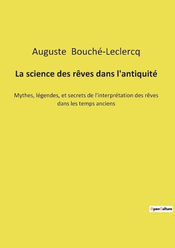 Cover image for La science des reves dans l'antiquite