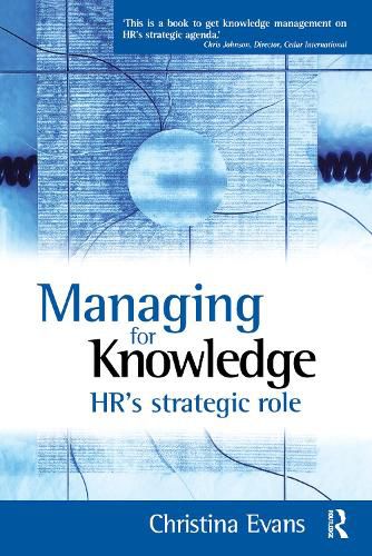 Cover image for Managing for Knowledge: HR's strategic role