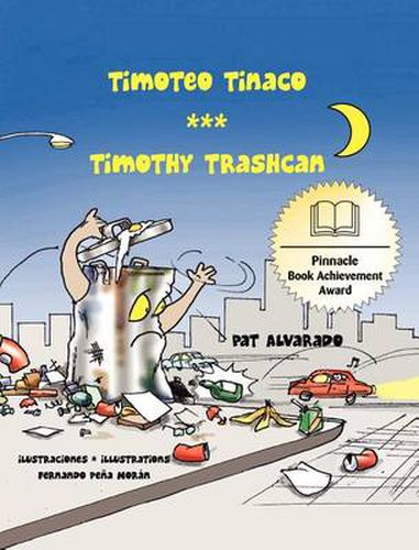 Timoteo Tinaco * Timothy Trashcan