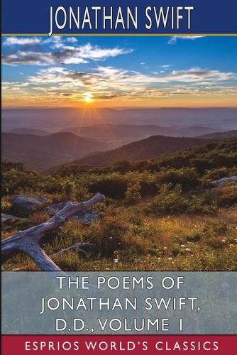 Cover image for The Poems of Jonathan Swift, D. D., Volume 1 (Esprios Classics)