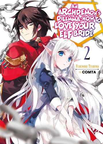 An Archdemon's Dilemma: How to Love Your Elf Bride: Volume 2: How to Love Your Elf Bride: Volume 2