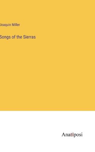 Cover image for Songs of the Sierras
