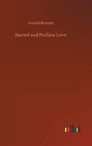 Cover image for Sacred and Profane Love