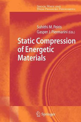 Cover image for Static Compression of Energetic Materials