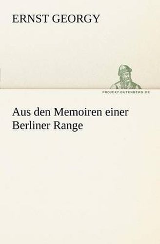 Cover image for Aus Den Memoiren Einer Berliner Range