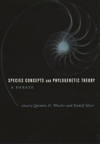 Cover image for Species Concepts and Phylogenetic Theory: A Debate