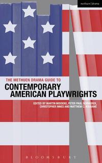 Cover image for The Methuen Drama Guide to Contemporary American Playwrights