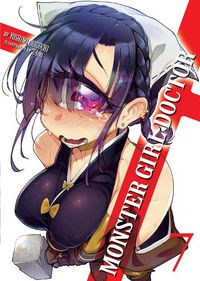 Cover image for Monster Girl Doctor (Light Novel) Vol. 7