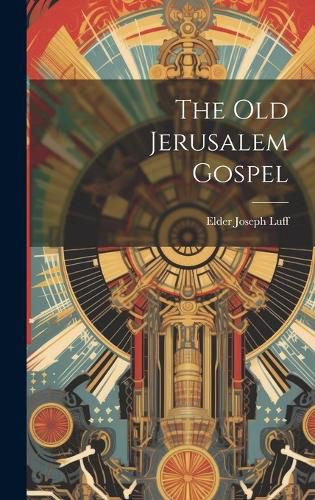 Cover image for The Old Jerusalem Gospel