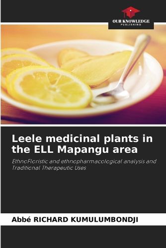 Cover image for Leele medicinal plants in the ELL Mapangu area