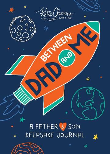 Cover image for Between Dad and Me: A Father and Son Keepsake Journal