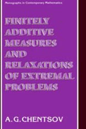 Cover image for Finitely Additive Measures and Relaxations of Extremal Problems
