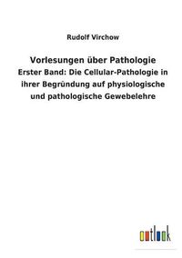 Cover image for Vorlesungen uber Pathologie