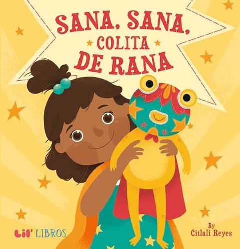 Cover image for Sana, sana, colita de rana