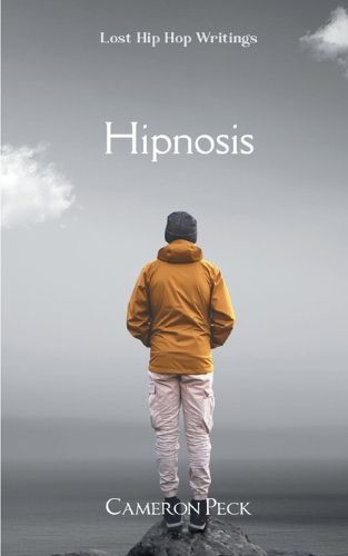 Cover image for Hipnosis-Lost Hip Hop Writings